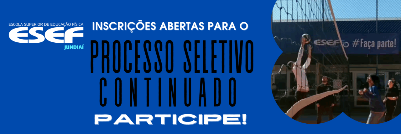 Processo Seletivo Continuado – 2025 2º Sem.