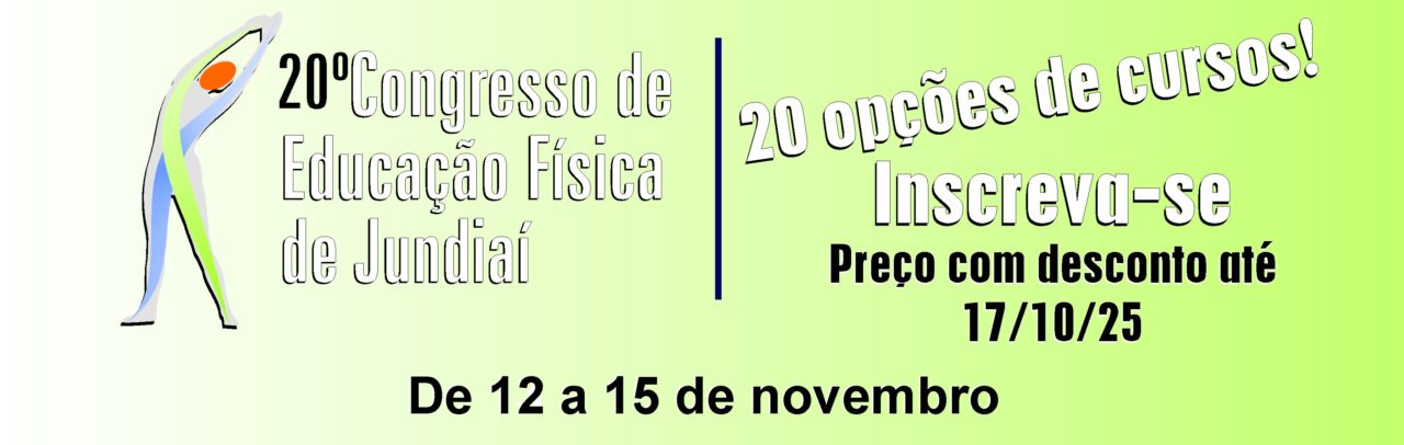 20º Congresso de Educação Física de Jundiaí
