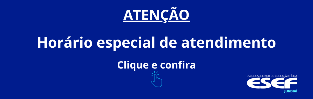 Horário especial de atendimento